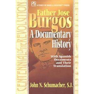 The Authenticity of the Writings Attributed To Father Jose Burgos.
